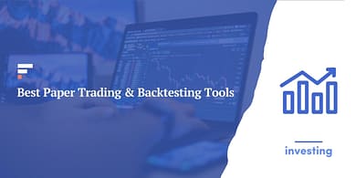 Best Paper Trading & Backtesting Tools