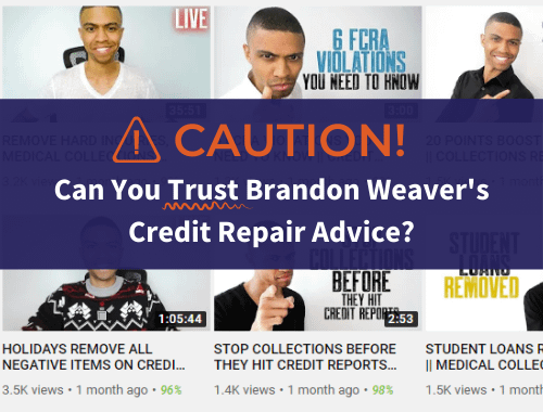 Brandon Weaver Credit Repair Advice