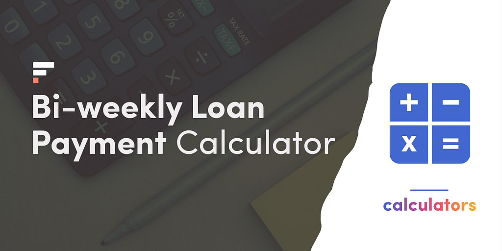 Bi-weekly loan payment calculator
