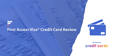First Access Visa credit card review