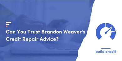Brandon Weaver's Credit Repair Advice