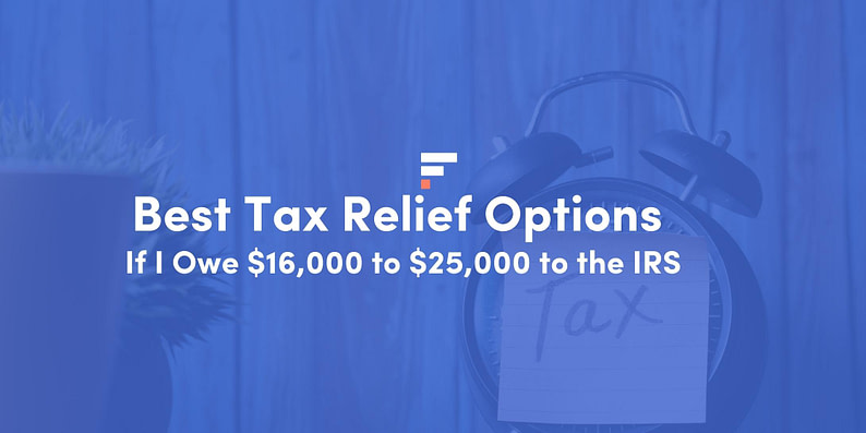 Best Tax Relief Options