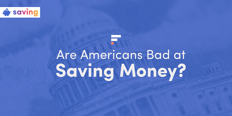 Are Americans bad at saving money?