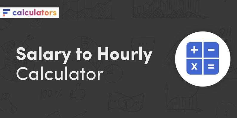 Salary to hourly calculator