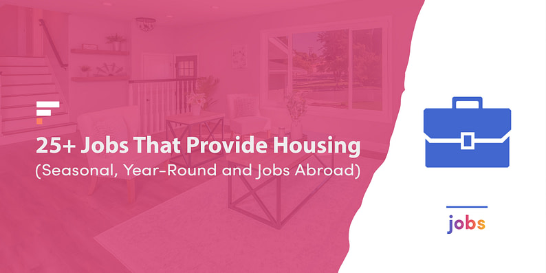 Jobs that provide housing