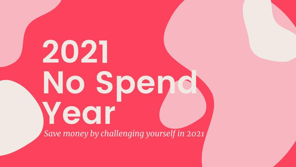 2021 – No Spend Year Facebook group