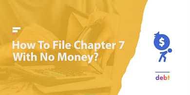 How to file Chapter 7 with no money?