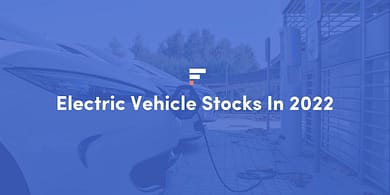 Electric Vehicle Stocks In 2022