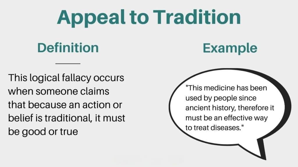 Appeal to Tradition - Definition and example
