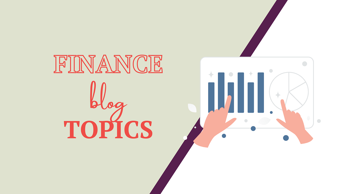 finance blog topics
