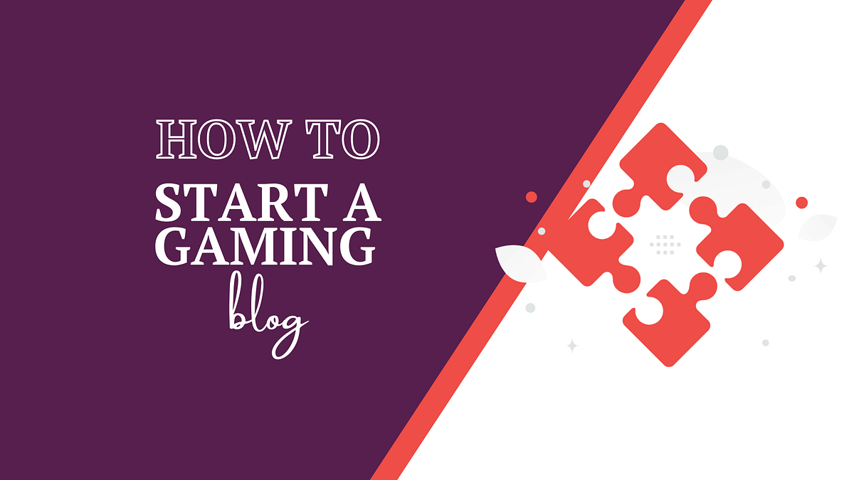how to start a gaming blog