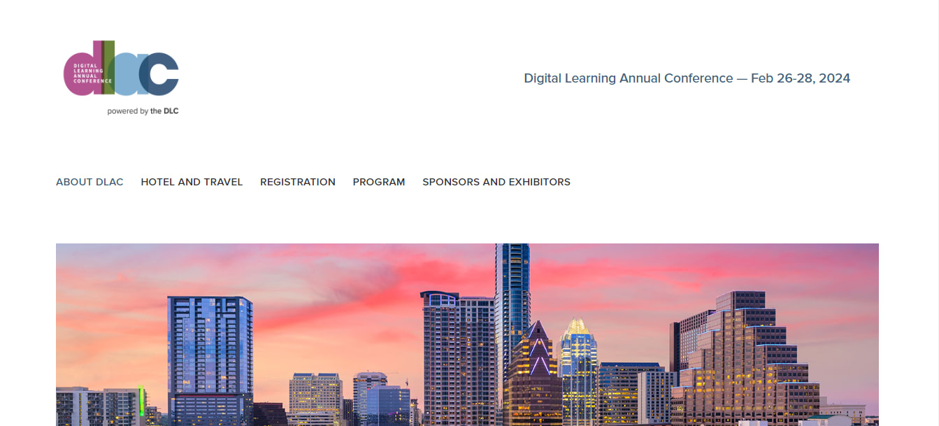 Digital Learning Annual Conference (DLAC) is an excellent event for leaders in the instructional design industry.