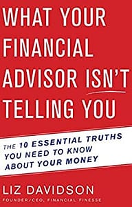 What Your Financial Advisor Isn’t Telling You book cover