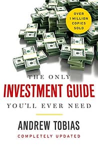 The Only Investment Guide You’ll Ever Need book cover