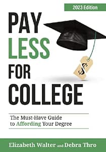 Pay Less for College book cover