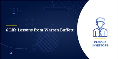 6 Life Lessons from Warren Buffett
