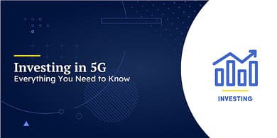 Investing in 5G.