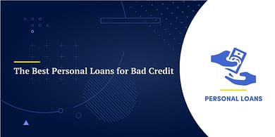 The Best Personal Loans for Bad Credit