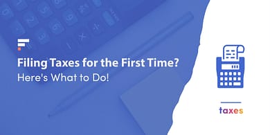 Filing taxes for the first time
