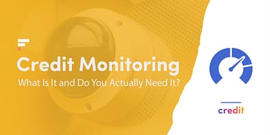 Credit monitoring services