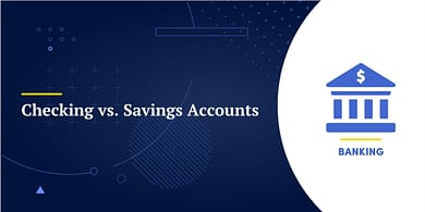 Checking vs. Savings Accounts