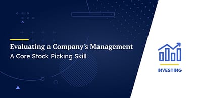 Evaluating a Company's Management