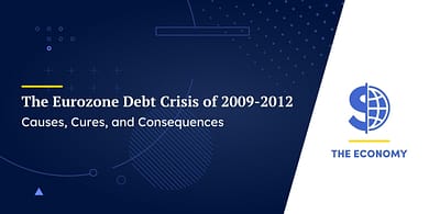 The Eurozone Debt Crisis of 2009-2012