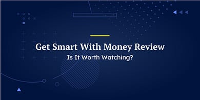 Get Smart With Money Review
