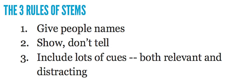 3 rules for writing good stems