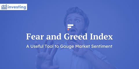 Fear and Greed Index Explained: How to Use It