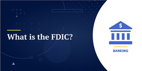 What is the FDIC?