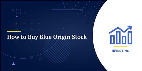 How to Buy Blue Origin Stock