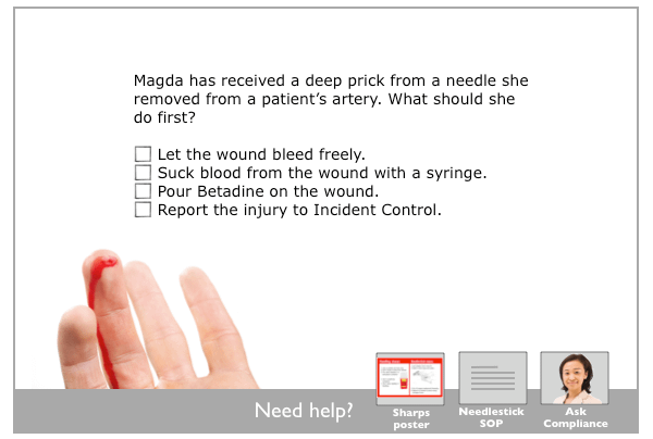 Magda has pricked herself with a needle that she just removed from a patient's artery. What should she do?