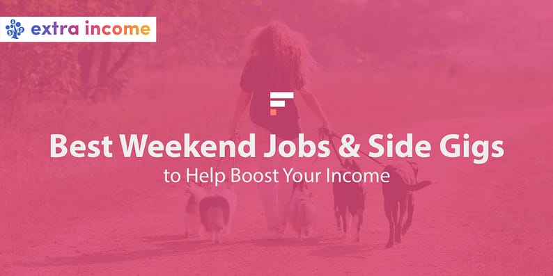 Best weekend jobs & side gigs