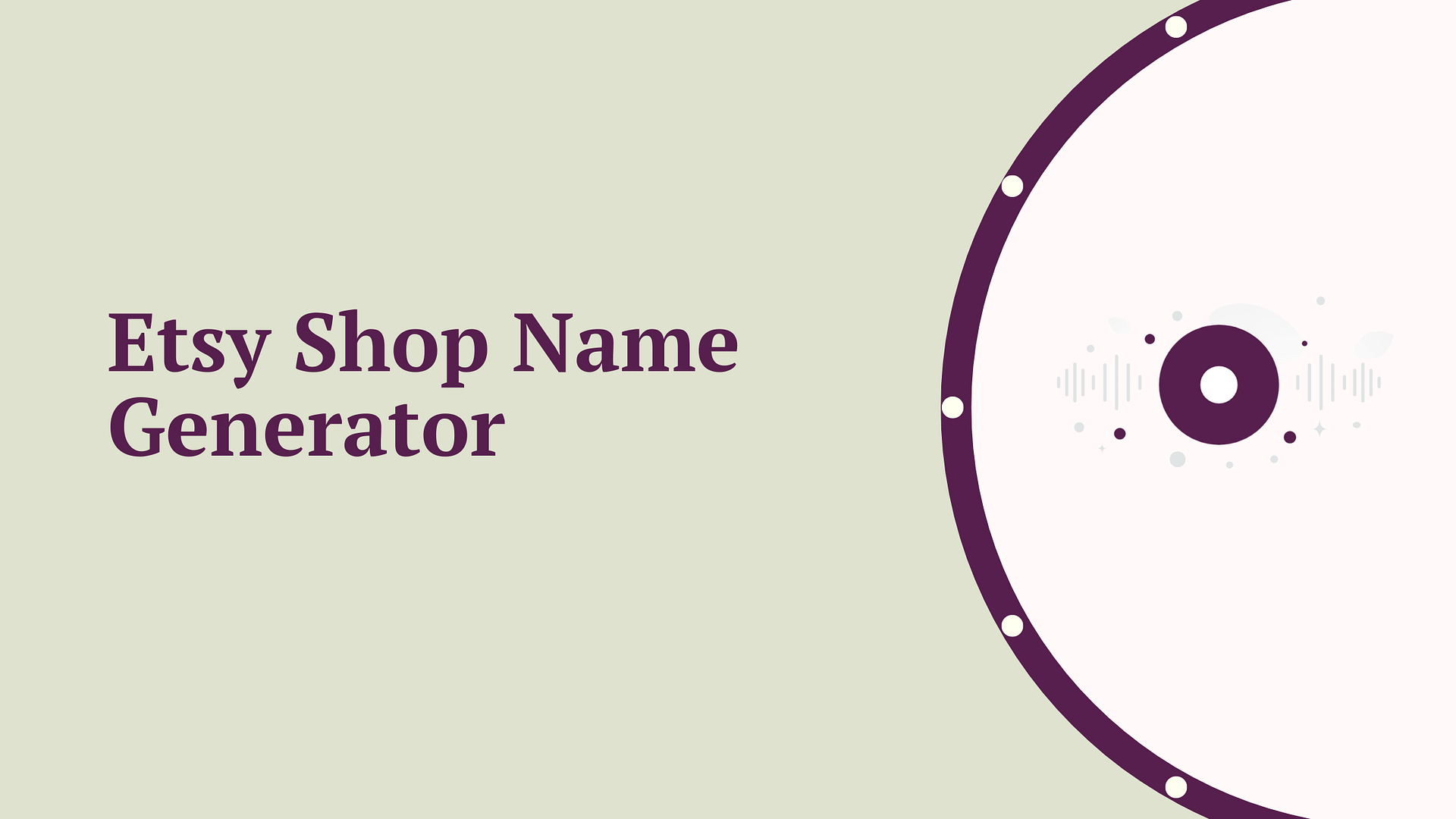 Etsy Shop Name Generator
